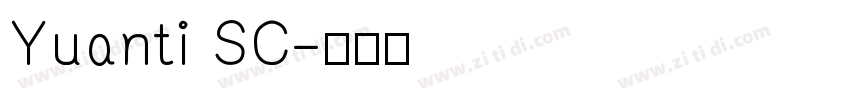 Yuanti SC字体转换